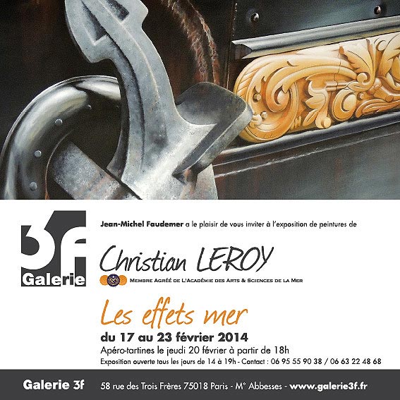 Expo Christian LEROY à la Galerie 3F – Paris – du 17 au 23 février 2014