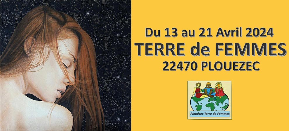 Terre de femmes – Plouezec du 13 au 21 avril 2024