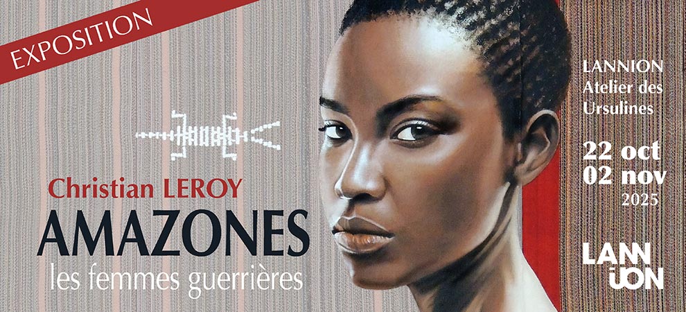 Amazones – Lannion du 22 oct au 2 nov 2025