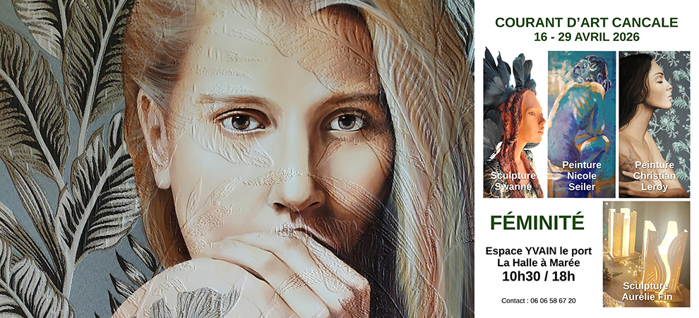 Féminité – Cancale du 16 au 29 avril 2026