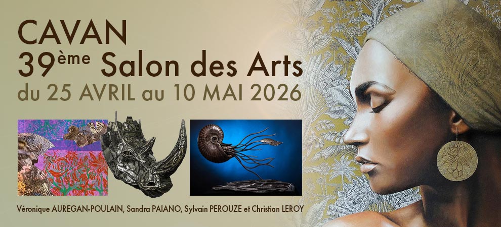 Salon des Arts CAVAN du 25 avril au 10 mai 2026